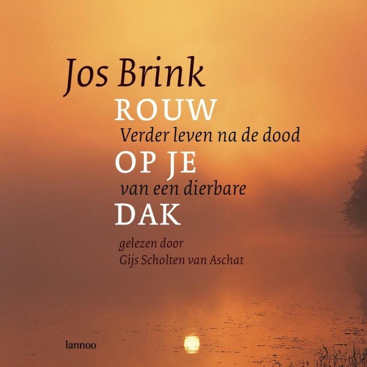 Rouw op je dak + CD van Jos Brink